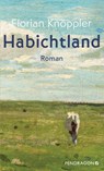 Habichtland - Florian Knöppler - 9783865329707