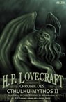 Chronik des Cthulhu-Mythos II - Howard Phillips Lovecraft - 9783865521453
