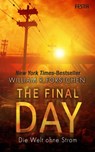 The Final Day - Die Welt ohne Strom - William R. Forstchen - 9783865527233
