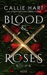 Blood & Roses - Buch 6 - Callie Hart - 9783865528117