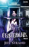 Geisterhaus - Jeff Strand - 9783865529084