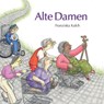 Alte Damen - Franziska Kalch - 9783865660879