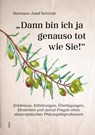 "Dann bin ich ja genauso tot wie Sie!" - Hermann Josef Schmidt - 9783865691552