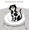 Ich esse meine Katze nicht - Edith Schreiber-Wicke - 9783865693921
