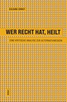 Wer recht hat, heilt - Edzard Ernst - 9783865694348