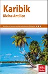 Nelles Guide Reiseführer Karibik - Kleine Antillen - Claire Walter ; Eva Ambros - 9783865748249