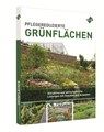 Pflegereduzierte Grünflächen - Angelika Eppel-Hotz ; Dieter Felger ; Sigurd Henne - 9783865866936