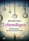 Lebenslügen - Matt Galan Abend - 9783866164284