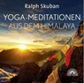 Yoga-Meditationen aus dem Himalaya -  - 9783866164659