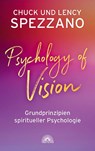 Psychology of Vision - Chuck Spezzano ; Lency Spezzano - 9783866165076