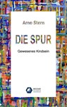 Die Spur - Arno Stern - 9783866171435