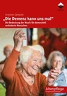 "Die Demenz kann uns mal" - Graziano Zampolin - 9783866304512