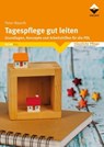 Tagespflege gut leiten - Peter Wawrik - 9783866306851