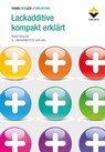 Lackadditive kompakt erklärt - Bodo Müller - 9783866307025