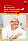 Gerontologie 2 - Das Altern verstehen - Bettina M. Jasper Denk-Werkstatt - 9783866307971