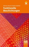 Funktionelle Beschichtungen - Volkmar Stenzel ; Nadine Rehfeld - 9783866308329