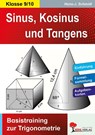Sinus, Kosinus & Tangens Basistraining zur Trigonometrie - Hans J. Schmidt - 9783866322967