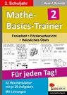 Mathe-Basics-Trainer / 2. Schuljahr Grundlagentraining für jeden Tag - Hans J. Schmidt - 9783866324527