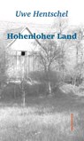 Hohenloher Land - Uwe Hentschel - 9783866385054