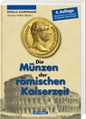 Die Münzen der römischen Kaiserzeit - Ursula Kampmann - 9783866462106