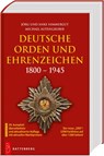 Deutsche Orden und Ehrenzeichen 1800 - 1945 - Jörg Nimmergut ; Anke Nimmergut ; Michael Autengruber - 9783866462304