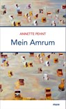Mein Amrum - Annette Pehnt - 9783866482937