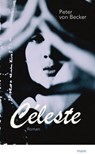 Céleste - Peter von Becker - 9783866483347