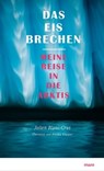 Das Eis brechen - Julien Blanc-Gras - 9783866483811