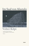 Im Saal von Alastalo - Volter Kilpi - 9783866488175