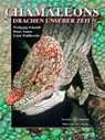 Chamäleons, Drachen unserer Zeit - Wolfgang Schmidt ; Klaus Tamm ; Erich Wallikewitz - 9783866591332