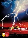 Entdecke das Wetter - Michaela Koschak - 9783866592247