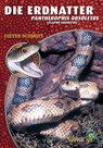 Die Erdnatter - Dieter Schmidt - 9783866593107
