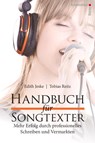 Handbuch für Songtexter - Edith Jeske ; Tobias Reitz - 9783866710962