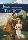 Jesu Traum - Christoph Türcke - 9783866740617