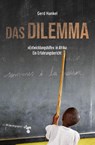 Das Dilemma - Gerd Hankel - 9783866746077