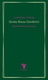 Quote, Rasse, Gender(n) - Christoph Türcke - 9783866748101