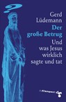 Der große Betrug - Gerd Lüdemann - 9783866748286