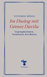 Im Dialog mit Gómez Dávila - Vittorio Hösle - 9783866748330