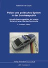 Polizei und politisches System in der Bundesrepublik - Robert Chr. van Ooyen - 9783866768666