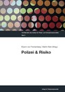 Polizei & Risiko - Martin Klein ; Kiyomi von Frankenberg - 9783866768901