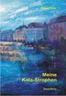 Meine Kata-Strophen - KELLER,  Andreas - 9783866850576