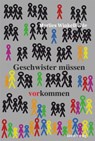 Geschwister müssen vorkommen - Marlies Winkelheide - 9783866859760