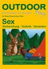 OutdoorHandbuch. Sex - Robert Rose ; Buck Tilton - 9783866860162