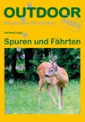 Spuren und Fährten - Hartmut Engel ; Stefan Zabanski - 9783866863538