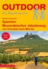 Spanien: Mozarabischer Jakobsweg - Michael Hennemann - 9783866865679