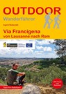 Via Francigena von Lausanne nach Rom - Ingrid Retterath - 9783866868427