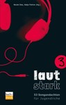 lautstark 3 - Nicole Diez ; Katja Flohrer - 9783866871854
