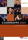 Chormappe 2024 Klavierausgabe - Hans-Joachim Eißler - 9783866873735