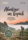 Abenteuer im Gepäck - Erik Lorenz - 9783866907256