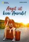 Angst ist keine Ausrede - Sarah Bauer - 9783866908086